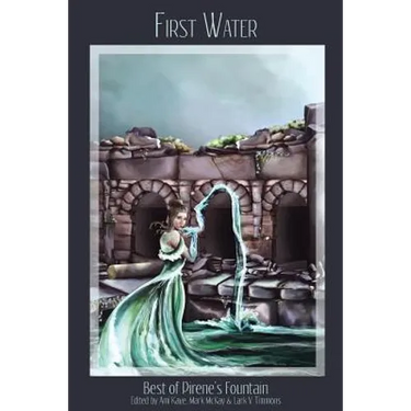 First Water: Best of Pirene's Fountain