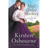 Mail Order Mockery