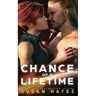 Chance Of A Lifetime
