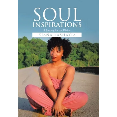 Soul Inspirations: A Journey for the Divine