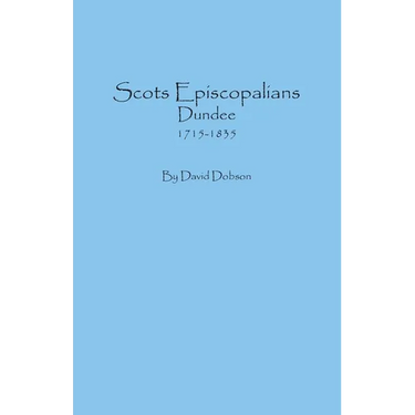 Scots Episcopalians, Dundee, 1715-1835