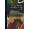 The Letters Of Richard Henry Lee: 1779-1794