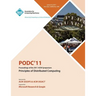 PODC11 Proceedings of the 2011 ACM Symposium on Principles of Distributed Computing