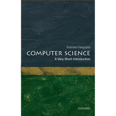 Computer Science: A Very Short Introduction