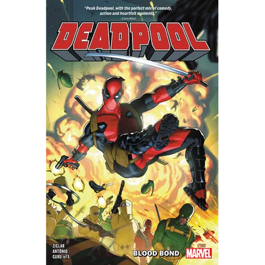 Deadpool by Cody Ziglar Vol. 1: Blood Bond