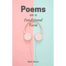 Poems on a Conditional Form