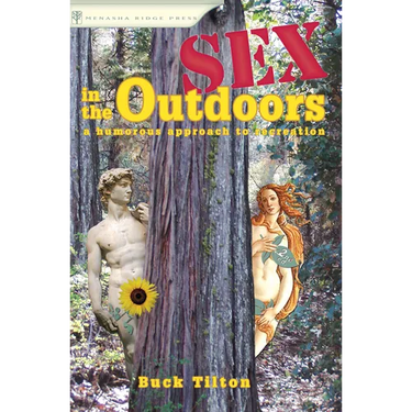 Sex in the Outdoors: A Humorous Approach to Recreation
