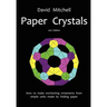 Paper Crystals