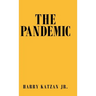 The Pandemic