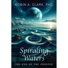 Spiraling Waters: The End of The Phoenix