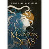 Of Mountains and Seas