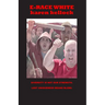 E-Race White