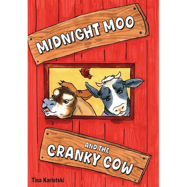 Midnight Moo and the Cranky Cow