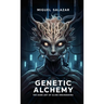 Genetic Alchemy: The Dark Art of Alien Engineering
