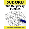 Sudoku 200 Very Easy Puzzles: For Adult Beginners to Keep the Brain Sharp; Includes Answer Keys
