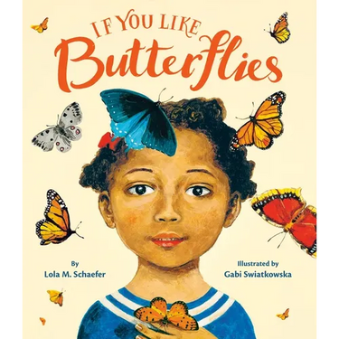 If You Like Butterflies
