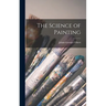 The Science of Painting