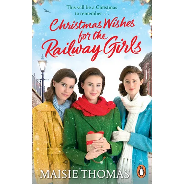 Christmas Wishes for the Railway Girls