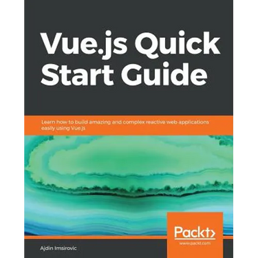 Vue.js Quick Start Guide