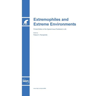 Extremophiles and Extreme Environments