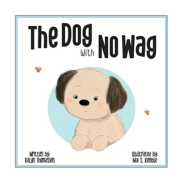 The DOG with NO WAG