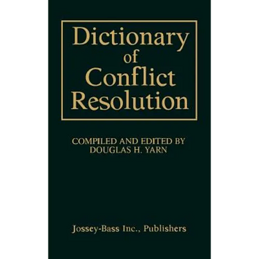 Dictionary of Conflict Resolution