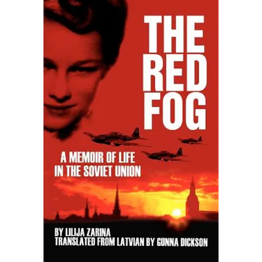 The Red Fog: A Memoir of Life in the Soviet Union