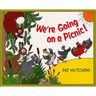 We're Going on a Picnic!