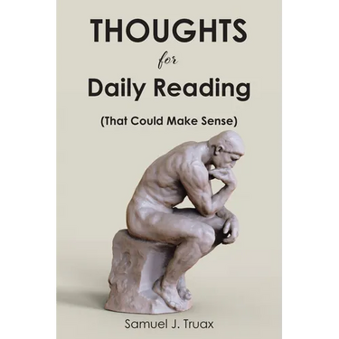 Thoughts for Daily Reading (That Could Make Sense)