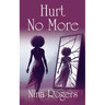 Hurt No More
