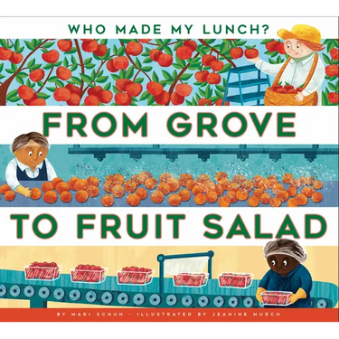 From Grove to Fruit Salad