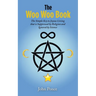 The Woo Woo Book: The Simple Key to Joyous Living that is Suppressed by Religion and Ignored by Science
