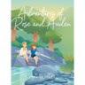 Adventures of Rose and Auden