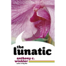 The Lunatic