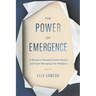 The Power of Emergence: A Memoir to Demystify Gender Identity and Inspire Belonging in the Workplace