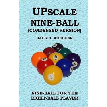 Upscale Nine-Ball (Condensed version)