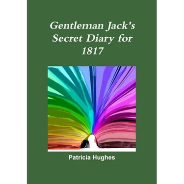Gentleman Jack's Secret Diary for 1817