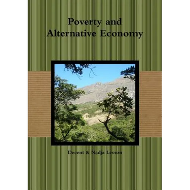 Poverty and Alternative Economy