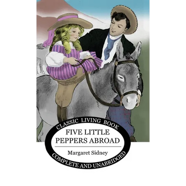 Five Little Peppers Abroad