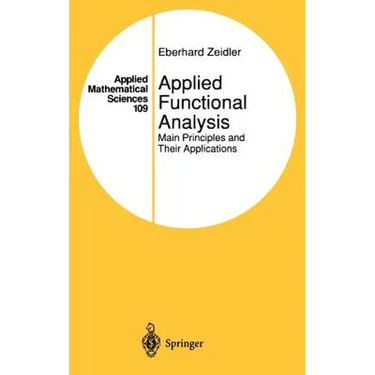 Applied Functional Analysis: Main Principles and Their Applications
