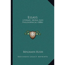 Essays: Literary, Moral and Philosophical (1806)