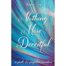 Nothing More Deceitful: A Pride and Prejudice Variation