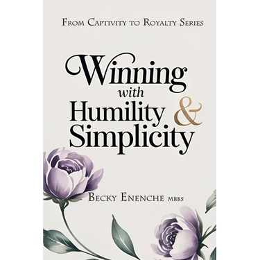 Winning With Humility and Simplicity