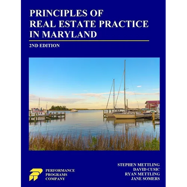 Principles of Real Estate Practice in Maryland: Second Edition