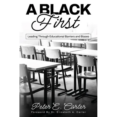 A Black First: Leading Through Educational Barriers and Biases