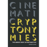 Cinematic Cryptonymies: The Absent Body in Postwar Film