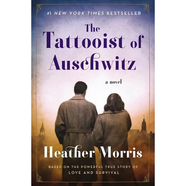 The Tattooist of Auschwitz