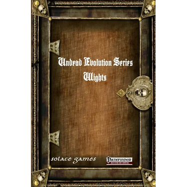 Undead Evolution Series: Wights