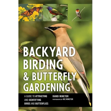 Backyard Birding and Butterfly Gardening