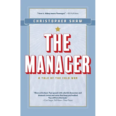 The Manager: A Tale of the Cold War